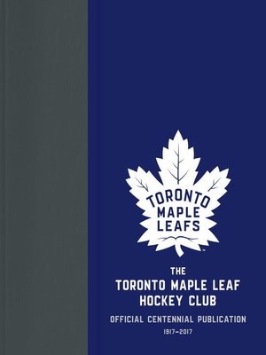 cover image of The Toronto Maple Leaf Hockey Club
